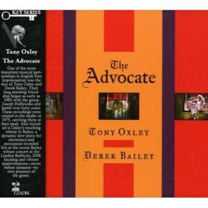 Tony Oxley - The Advocat  CD
